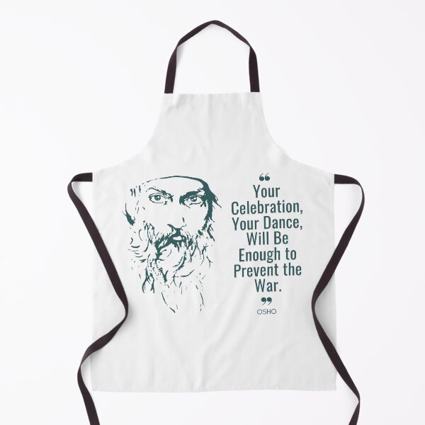 Item preview, Celebrate with Osho's Dance quote on preventing War designed and sold by RetComly.