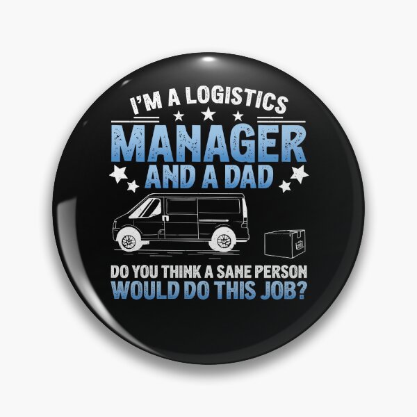 Item preview, Funny Logistics Humor For Logistician Logistics Manager Dad designed and sold by StrongShirts.