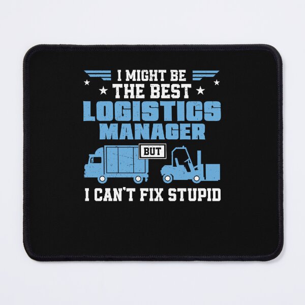 Item preview, Funny Logistics Job Humor For Logistician Logistics Manager designed and sold by StrongShirts.