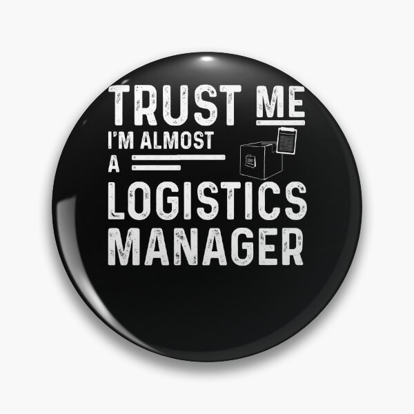 Item preview, Trust Me Funny Logistics Manager Humor For Logistics Experts designed and sold by StrongShirts.