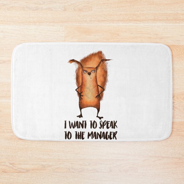 Item preview, I Want To Speak To The Manager Squirrel designed and sold by Vendetta-art.