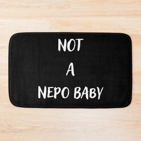 Item preview, Not a nepo baby designed and sold by Conrad-Geordz.
