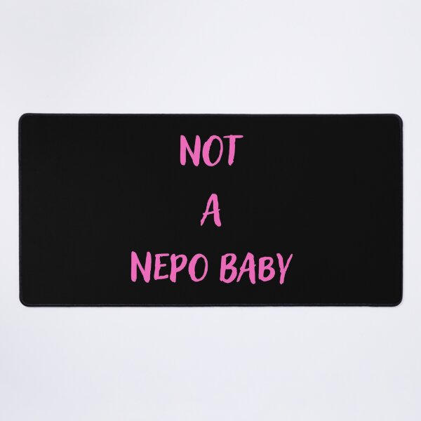 Item preview, Not a nepo baby designed and sold by Conrad-Geordz.