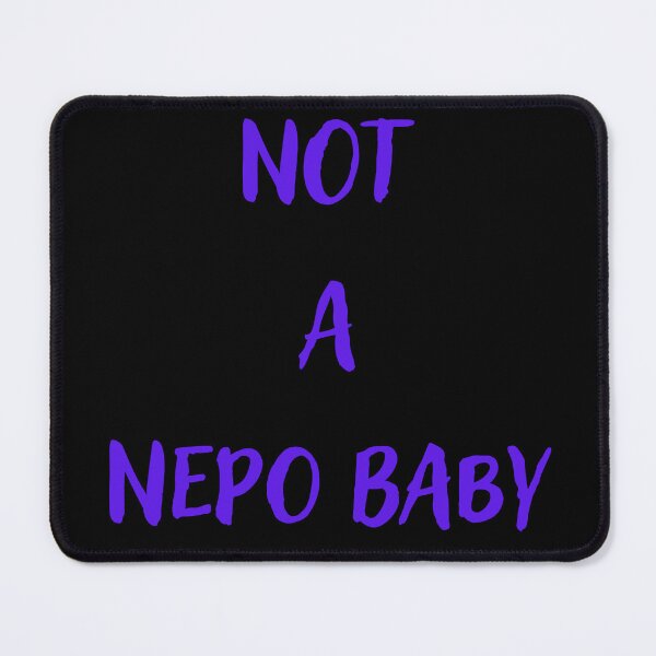 Item preview, Not a nepo baby designed and sold by Conrad-Geordz.