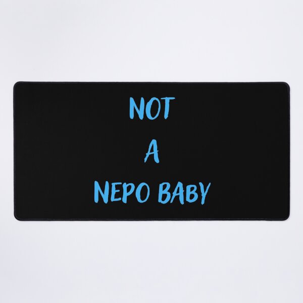 Item preview, Not a nepo baby designed and sold by Conrad-Geordz.