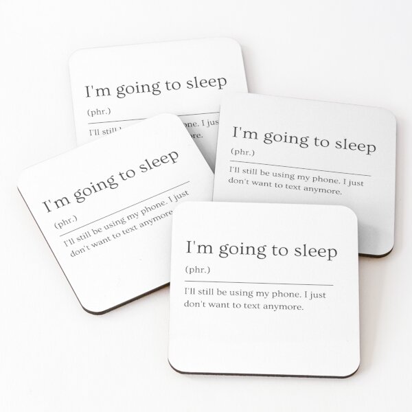 Item preview, I'm going to sleep | Funny Dictionary Definition designed and sold by ED-TDesigns.