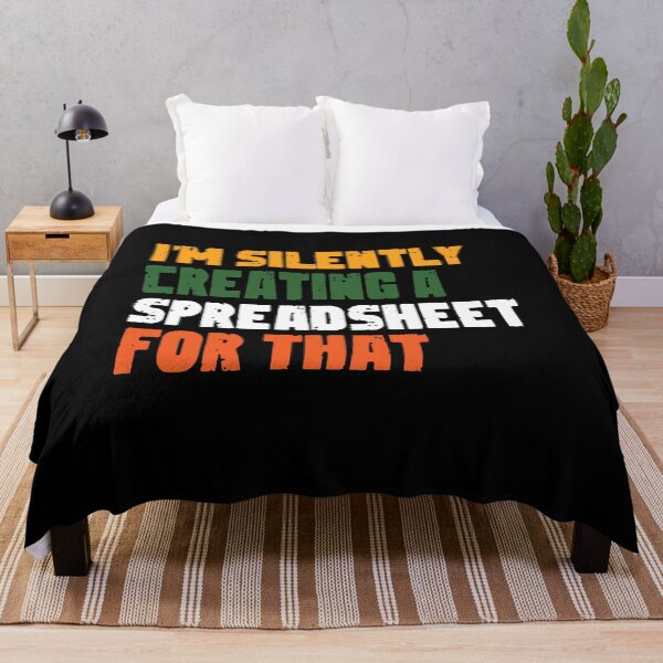 Item preview, I'm Silently Creating A Spreadsheet For That designed and sold by sami david ⭐⭐⭐⭐⭐.