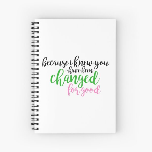 Item preview, I have been changed for good - Wicked designed and sold by kendall whitmire.