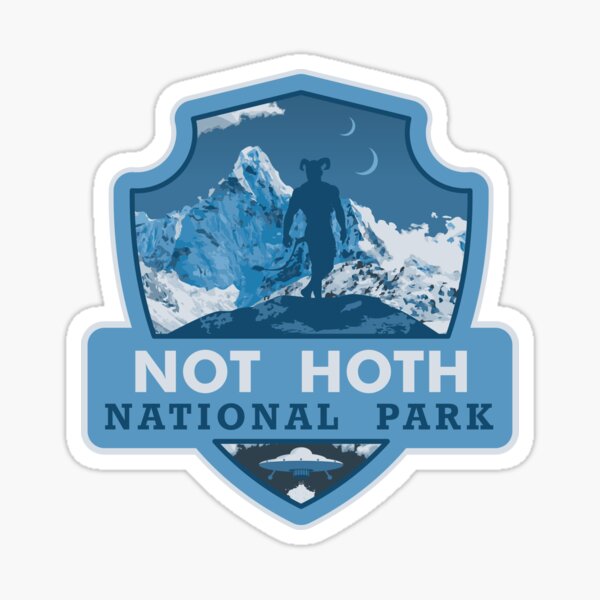 NOT HOTH NATIONAL PARK Sticker