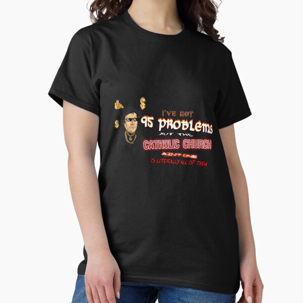 Item preview, Martin Luther I've Got 95 Problems (but the catholic church is literally all of them) designed and sold by snazzyseagull.