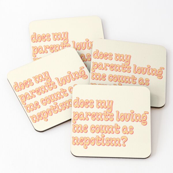 Item preview, Does My Parents Loving Me Count As Nepotism designed and sold by Pink Ribbon.