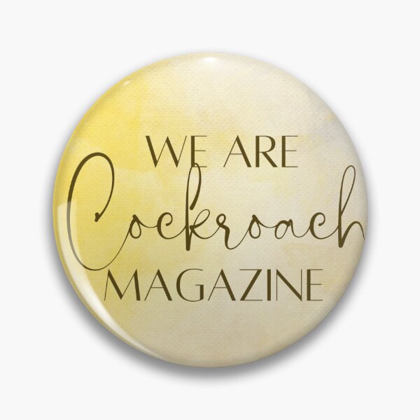 Item preview, We are Cockroach Magazine designed and sold by cockroachMag.