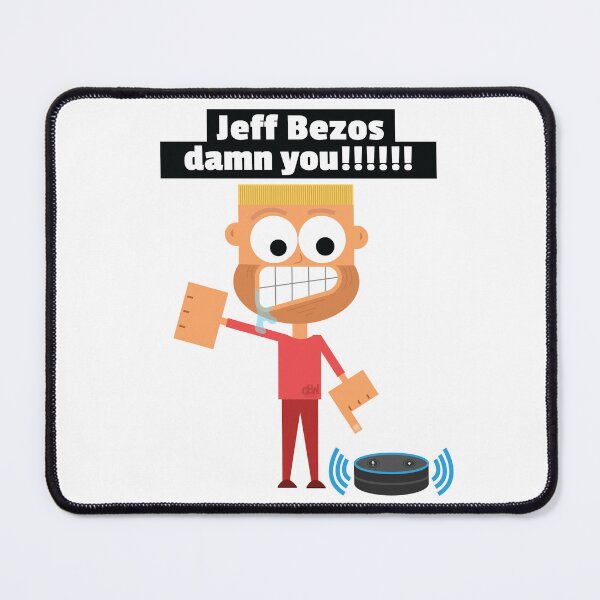 Item preview, Jeff Bezos Damn you. Alexa Assistant I Hate Amazon Funny Joke Cancel CEO Jeff designed and sold by doseofwin.