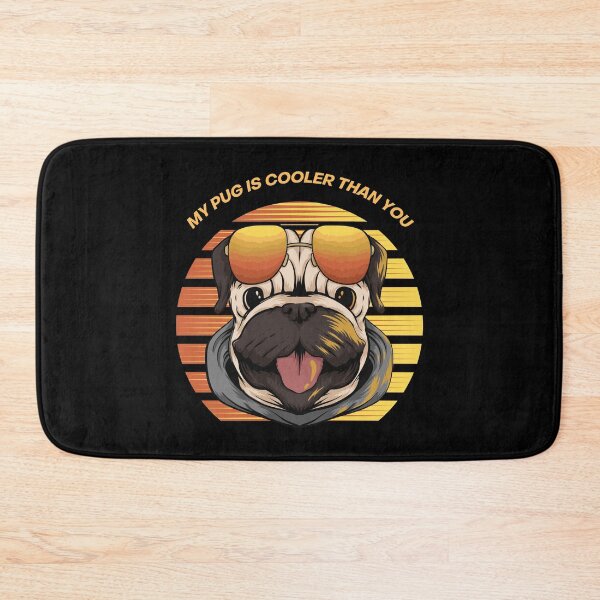 Item preview, My Pug Is Cooler Than You designed and sold by Fentier.