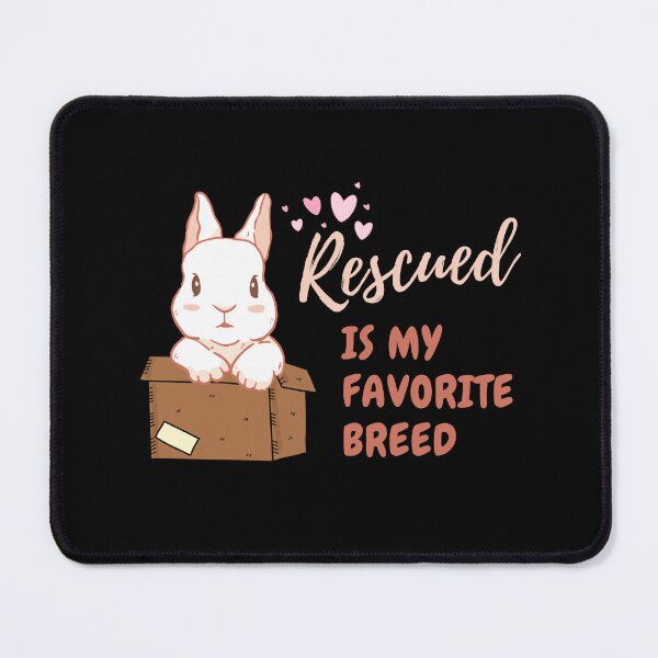 Item preview, Rescued Is My Favorite Breed Adopt Rabbit Pet Caretaker Vet designed and sold by Katalice Design.