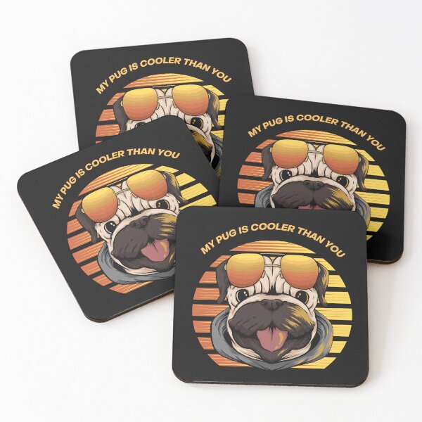 Item preview, My Pug Is Cooler Than You designed and sold by Fentier.