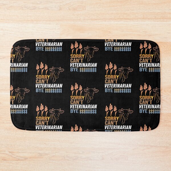 Item preview, Sorry. Can't. I'm a Veterinarian. Bye! designed and sold by FarmsteadAcers.