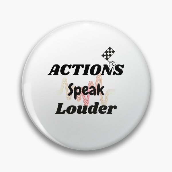 Item preview, Actions speak Louder designed and sold by Zeetube.