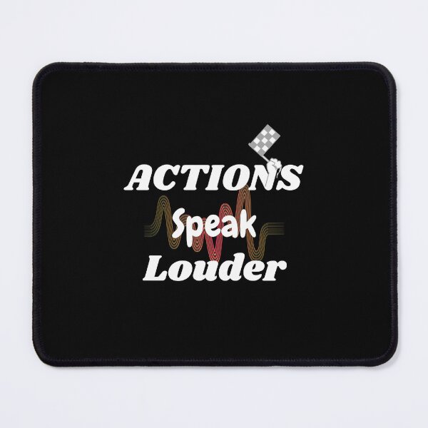 Item preview, Actions Speak Louder. designed and sold by Zeetube.