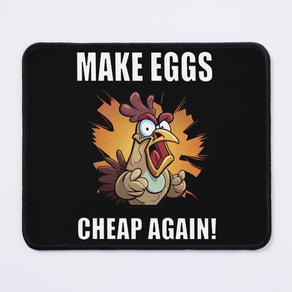 Item preview, High Egg Prices Make Eggs Cheap Again Funny Cockerel Design designed and sold by CGSGraphics.