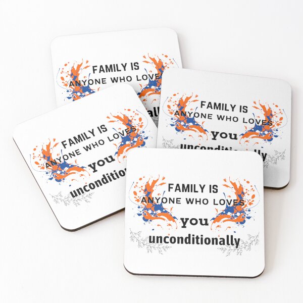 Item preview, Copy of Family Is Anyone Who Loves You Unconditionally designed and sold by NikkosDesigns.