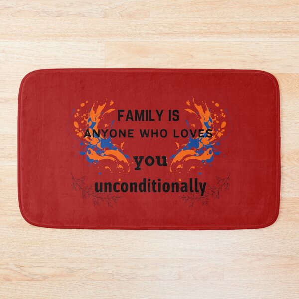 Item preview, Copy of Family Is Anyone Who Loves You Unconditionally designed and sold by NikkosDesigns.
