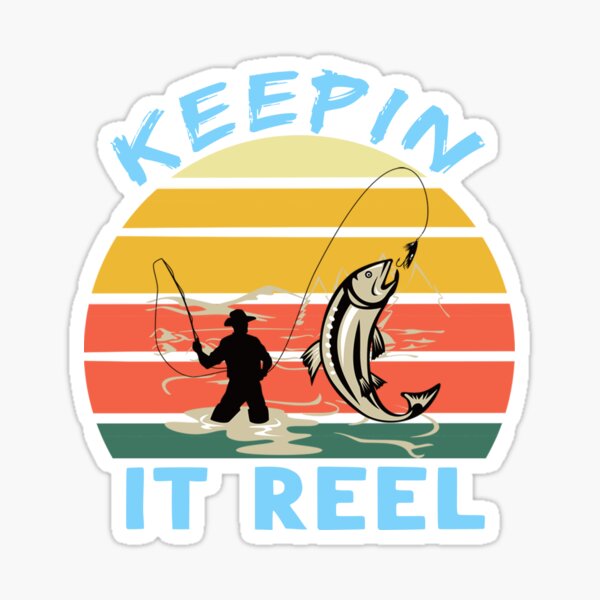 “Keepin It Reel” Sticker for Sale by Masaw | Redbubble