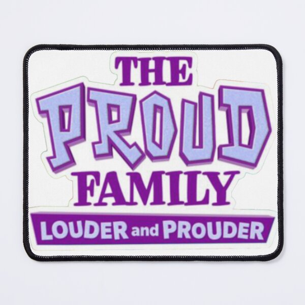 Item preview, The Proud Family Louder and Prouder designed and sold by H-with-B.