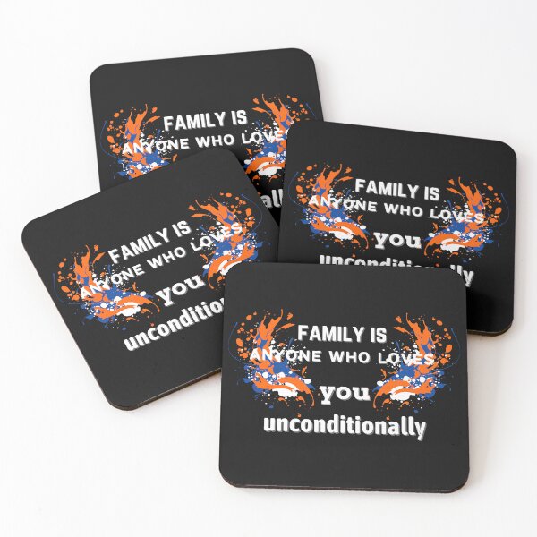 Item preview, Copy of Copy of Family Is Anyone Who Loves You Unconditionally designed and sold by NikkosDesigns.