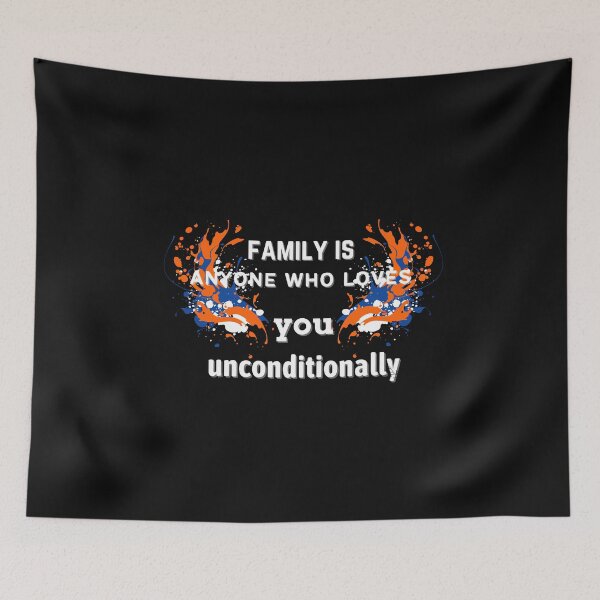 Item preview, Copy of Copy of Family Is Anyone Who Loves You Unconditionally designed and sold by NikkosDesigns.