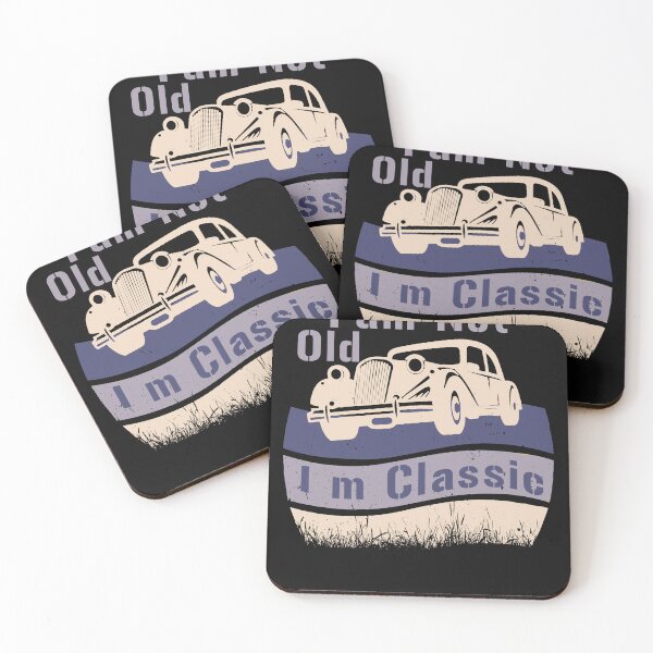 Item preview,  i m not old i m classic designed and sold by manardesign.