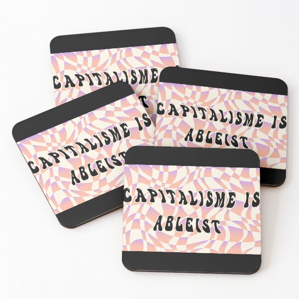Item preview, Capitalism is ableist - political statement designed and sold by MediTees.