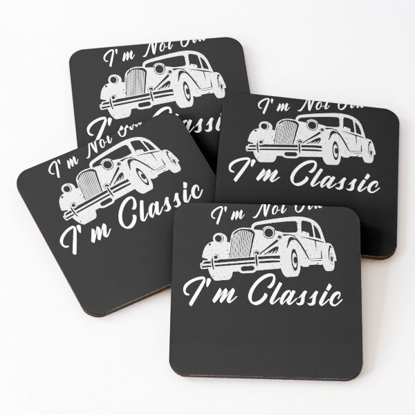 Item preview,  i m not old i m classic designed and sold by manardesign.