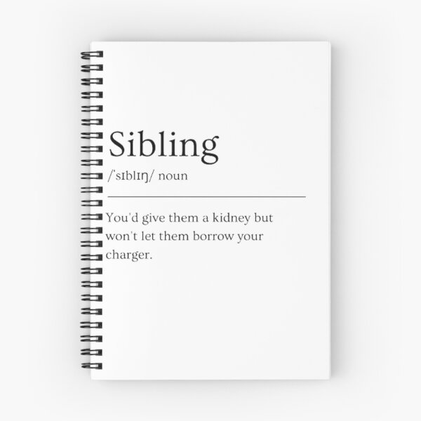 Item preview, Sibling | Funny Dictionary Definition designed and sold by ED-TDesigns.