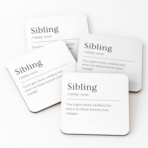Item preview, Sibling | Funny Dictionary Definition designed and sold by ED-TDesigns.