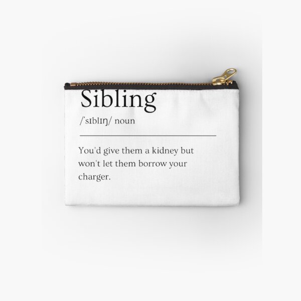 Item preview, Sibling | Funny Dictionary Definition designed and sold by ED-TDesigns.