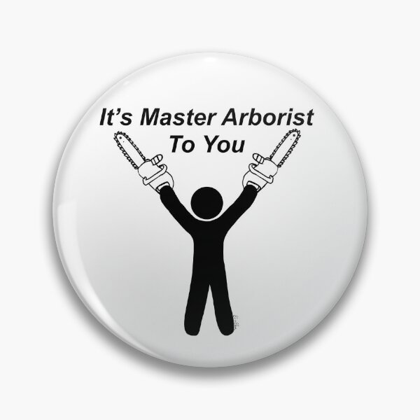 Item preview, Master Arborist - Funny Arborist  designed and sold by EcoElsa.