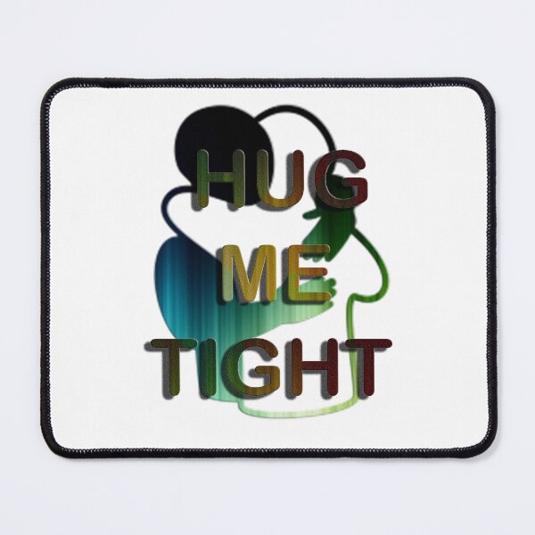 Item preview, hug me tight designed and sold by luckymando.