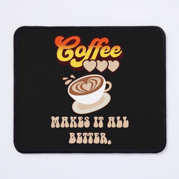 Item preview, Coffee Life Coffee Makes Everything Better Coffee Lover designed and sold by tamdevo1.