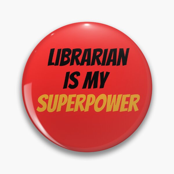Item preview, Librarian is my superpower! designed and sold by ebcameron.