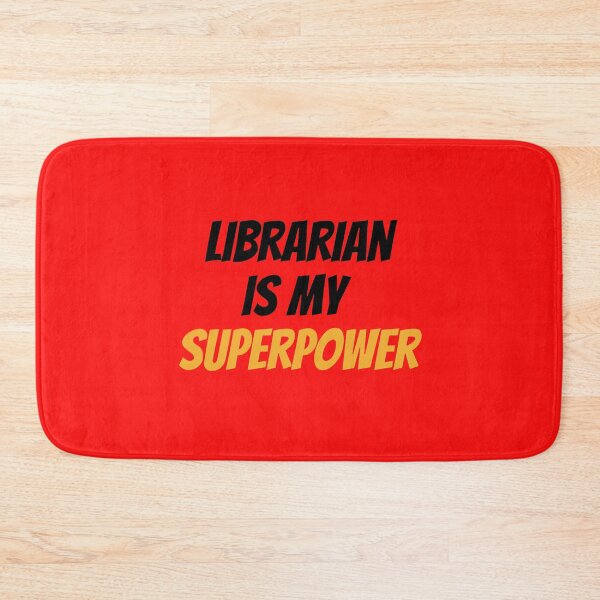 Item preview, Librarian is my superpower! designed and sold by ebcameron.