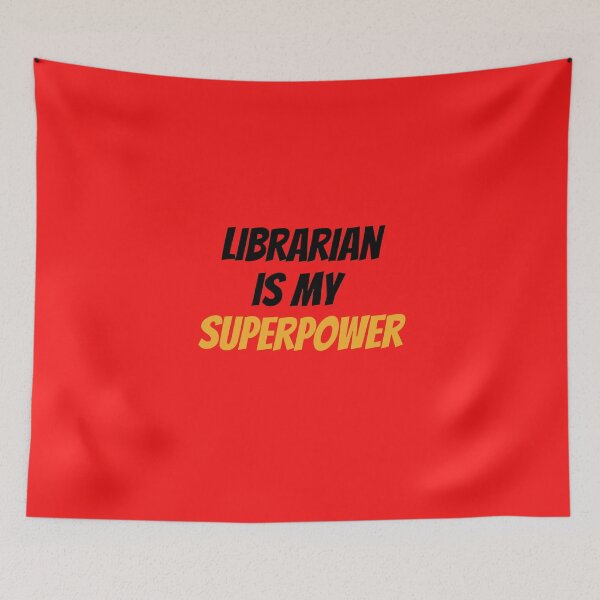 Item preview, Librarian is my superpower! designed and sold by ebcameron.