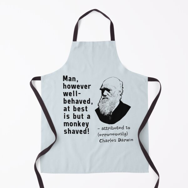 Item preview, Charles Darwin Funny Fake Quote designed and sold by Greenbaby.