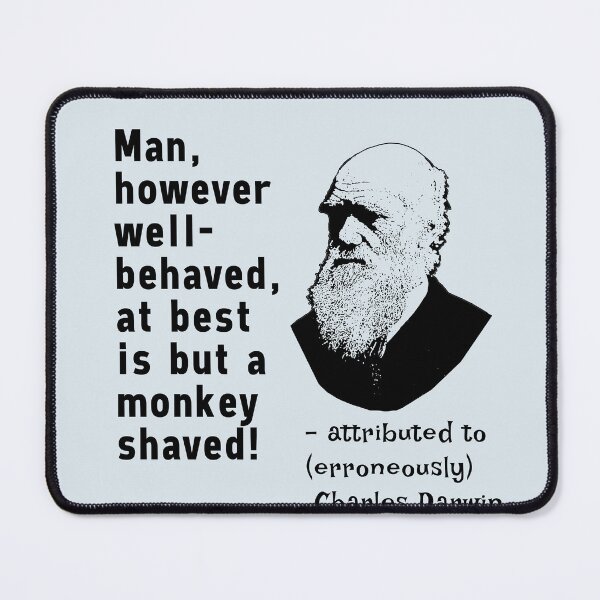Item preview, Charles Darwin Funny Fake Quote designed and sold by Greenbaby.