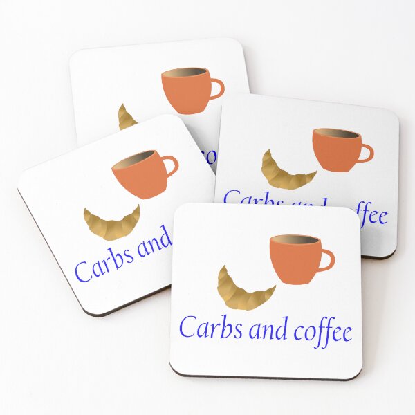 Item preview, Carbs and Coffee designed and sold by zibziby.