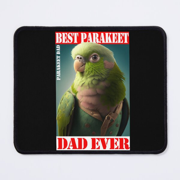 Item preview, Best Parakeet Dad Ever, cool design for dad who love Parakeet  designed and sold by Sun Rise.