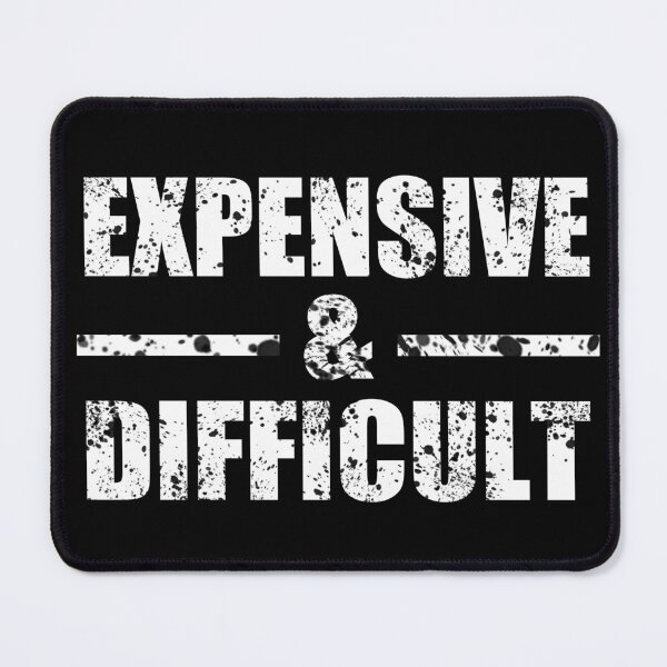 Item preview, Expensive And Difficult Shirt unisex designed and sold by C3J7.