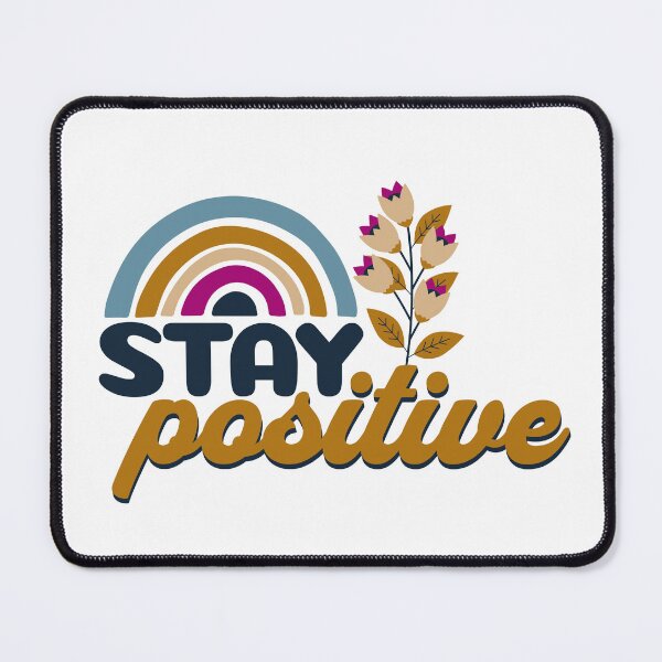Item preview, Stay positive - rainbow flowers - inspirational designed and sold by EvergreenWhimsy.