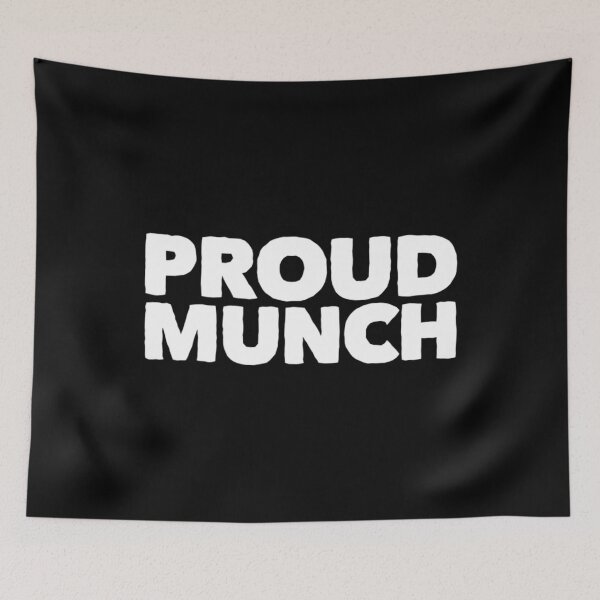 Item preview, Proud Munch designed and sold by DIRTYDUNNZ.