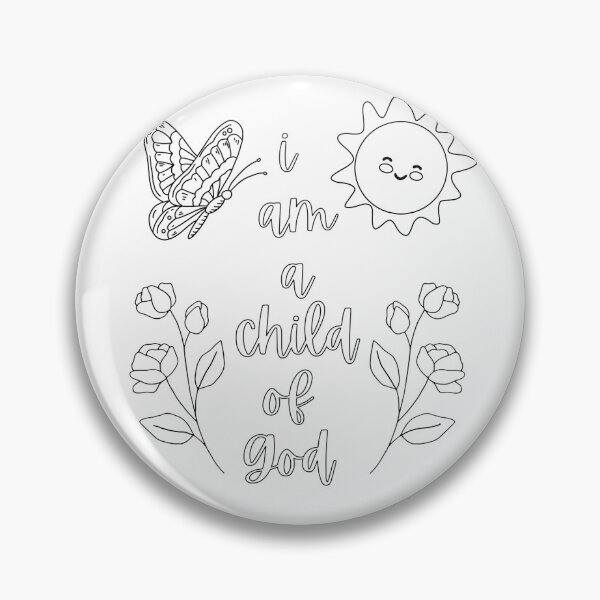 Item preview, Color in - I am a child of god designed and sold by Handdrawnbyzoe.